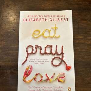 Eat Pray Love by Elizabeth Gilbert Paperback (2006)
